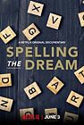 Nonton Film Spelling the Dream 2020 HardSub