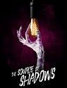 Nonton Film The Source of Shadows 2020 HardSub