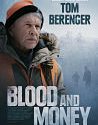 Nonton Film Blood and Money 2020 HardSub