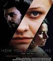 Nonton Film How You Look at Me 2020 HardSub