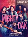 Nonton Film Mighty Oak 2020 HardSub