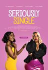 Nonton Film Seriously Single 2020 HardSub