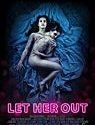 Nonton Semi Let Her Out 2016