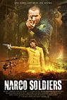 Narco Soldiers 2020
