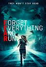 Forget Everything and Run 2021
