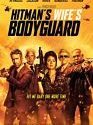 Hitman’s Wife’s Bodyguard 2021
