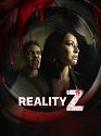 Serial Barat Reality Z Season 1 (2020)