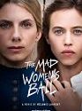 The Mad Women’s Ball 2021