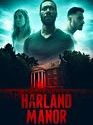 Harland Manor 2021