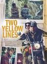 Two Yellow Lines 2021