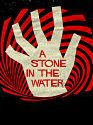 A Stone in the Water 2019
