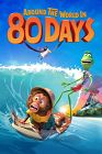 Around the World in 80 Days 2021