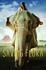 Saving Flora 2018