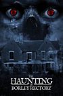 The Haunting of Borley Rectory 2019