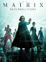 The Matrix Resurrections 2021