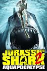 Jurassic Shark 2 Aquapocalypse 2021