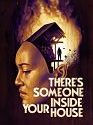 Theres Someone Inside Your House 2021