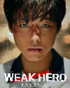Drama Korea Weak Hero Class 1 2022 END