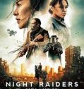 Night Raiders 2021