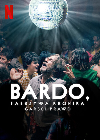 Bardo False Chronicle Of A Handful Of Truths 2022