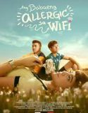 The Girl Allergic to WiFi 2018