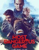 The Most Dangerous Game 2022