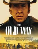 The Old Way 2023