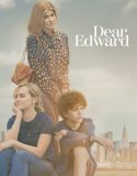 Serial Barat Dear Edward Season 1