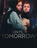 Until Tomorrow 2022