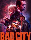 Bad City 2022