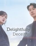 Drama Korea Delightfully Deceitful 2023 END