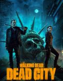 Serial Barat The Walking Dead Dead City Season 1 2023