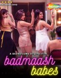 Badmaash Babes 2023