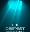 The Deepest Breath 2023