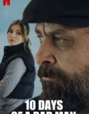 10 Days of a Bad Man 2023