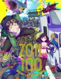 Anime Zom 100 Zombie ni Naru made ni Shitai 100 no Koto 2023