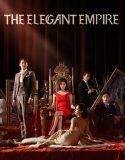 Drama Korea Elegant Empire 2023