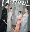 Drama China Faithful 2023