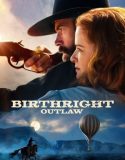 Birthright Outlaw 2023