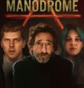Manodrome 2023