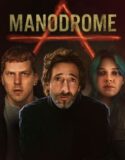 Manodrome 2023