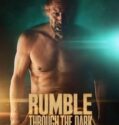 Rumble Through the Dark 2023