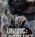 Vikings Blood Lust 2023