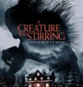 A Creature Was Stirring 2023