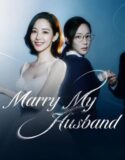 Drama Korea Marry My Husband 2023
