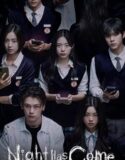 Drama Korea Night Has Come 2023