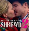 The Taming of the Shrewd 2 2023