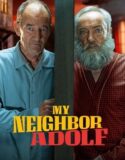 My Neighbor Adolf 2023