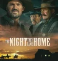 The Night They Came Home 2024