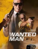 Wanted Man 2024